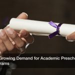 The Growing Demand for Academic Preschool Programs