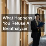 What Happens If You Refuse A Breathalyzer