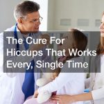 The Cure For Hiccups That Works Every, Single Time