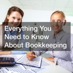 Everything You Need to Know About Bookkeeping