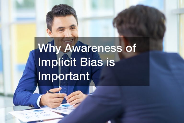 why-awareness-of-implicit-bias-is-important-e-library