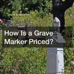 How Is a Grave Marker Priced?
