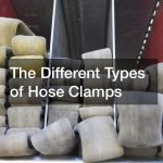 The Different Types of Hose Clamps